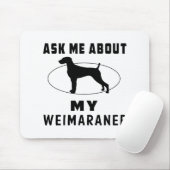 Vraag me naar mijn weimaraner muismat (Met muis)