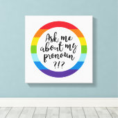 Vraag me naar m'n pronoun? canvas afdruk (Insitu (Houten vloer))