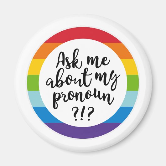 Vraag me naar m'n pronoun? magneet (Voorkant)