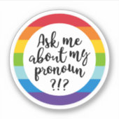 Vraag me naar m'n pronoun? sticker (Voorkant)