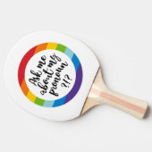 Vraag me naar m'n pronoun? tafeltennisbatje (Zijkant)