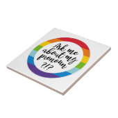 Vraag me naar m'n pronoun? tegeltje (Zijkant)