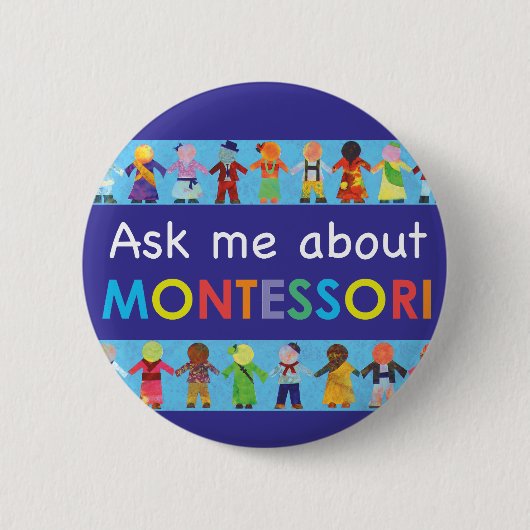 Vraag me naar MONTESSORI 2,25-inch Ronde Button (Voorkant)