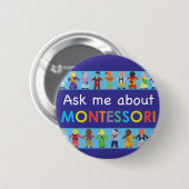 Vraag me naar MONTESSORI 2,25-inch Ronde Button (Voorkant /achterkant)