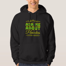 Vraag me naar pannenkoeken hoodie
