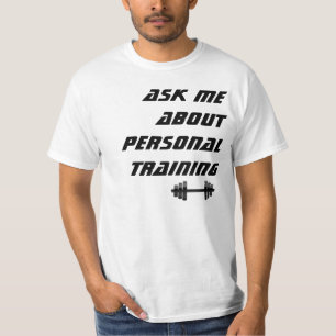 Vraag me naar Persoonlijke training Licht T-Shirt