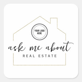 Vraag me naar Real Estate Gold Houders Voeg Logo t Vierkante Sticker