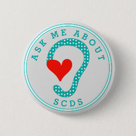 Vraag me naar SCDS (Red Heart en Aqua) Button