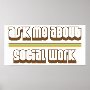 Vraag me naar sociaal werk poster