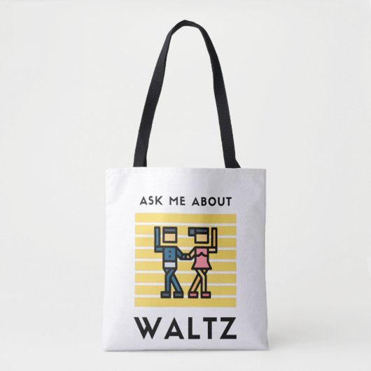 Vraag me naar waltz tote bag (Voorkant)