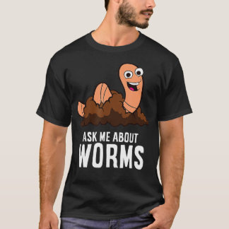 Vraag me naar Worms Compostering Worm Farming Red  T-shirt