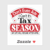 Vraag me niet eens dat ik haar belasting op belast sticker (Vel)