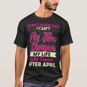 Vraag me niet eens dat ik zijn belastingverhaal ni t-shirt