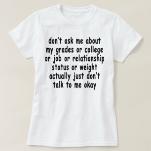 Vraag me niet naar mijn cijfers Vrouwen T-Shirts.p T-shirt