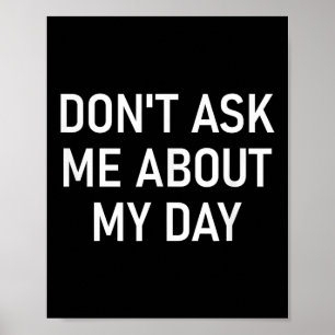 Vraag me niet naar mijn dag, Grappig, Grappen, Sar Poster