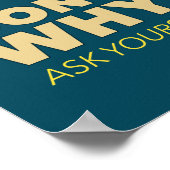 Vraag me niet waarom ik teken... een ASL klaslokaa Poster (Hoek)