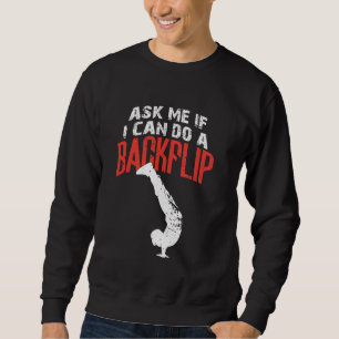 Vraag me of ik een backflip kan doen Funny Parkour Trui