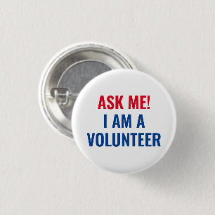 Vraag me of ik een vrijwilliger ben rood wit blauw ronde button 3,2 cm