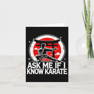 Vraag me of ik karate ken kaart