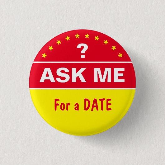 Vraag me om een DATUM - gepersonaliseerde tekst Ronde Button 3,2 Cm (Voorkant)