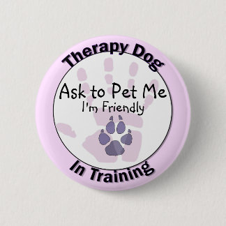 Vraag me om een therapie-hond-Button Ronde Button 5,7 Cm