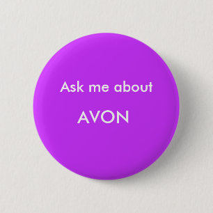 Vraag me ongeveer, AVON Ronde Button 5,7 Cm