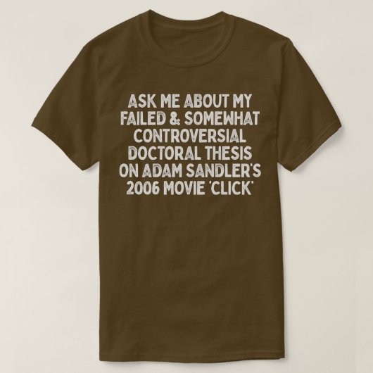 Vraag me over Adam Sandlers Click T-shirt (Design voorkant)