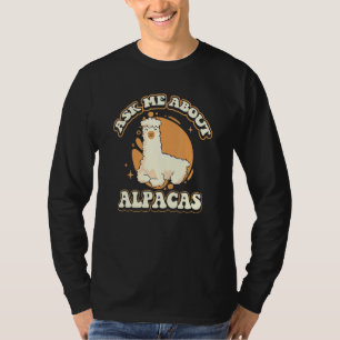 Vraag me over Alpacas Huacaya Lama Pako Alpaca Bre T-shirt