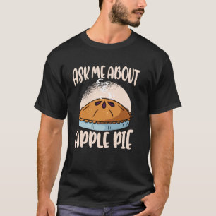 Vraag me over appeltaart thanksgiving appeltaart l t-shirt