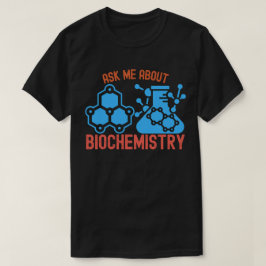 Vraag me over biochemie, Ik Hart Biochemie T-shirt
