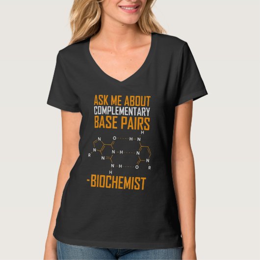 Vraag me over complementaire base paren biochemicu t-shirt (Voorkant)