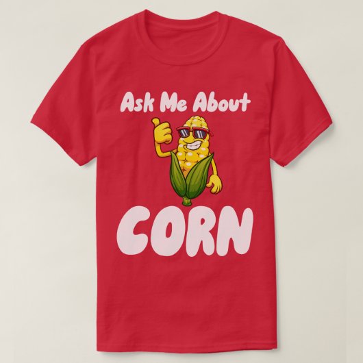 Vraag me over Corn T-shirt (Design voorkant)