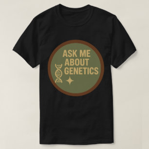 Vraag me over genetica t-shirt