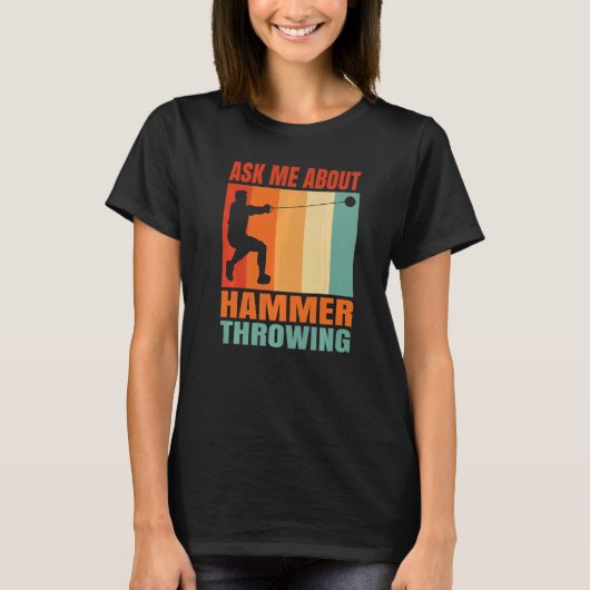 Vraag me over Hammer Throwing T-shirt (Voorkant)