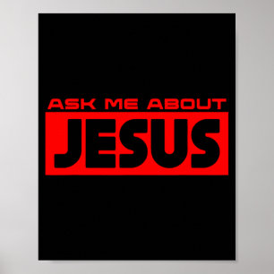 Vraag Me Over Jezus Christelijk Geloof Evangelie C Poster