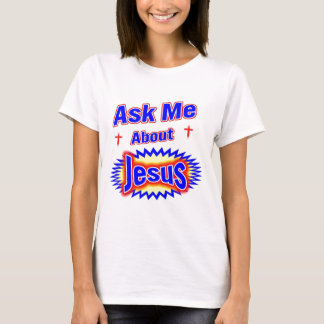 Vraag me over Jezus T-shirt