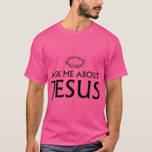 Vraag me over Jezus T-shirt (Voorkant)