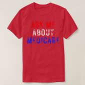 Vraag me over Medicare 10 T-shirt (Design voorkant)