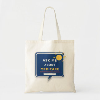 Vraag me over Medicare Licentie Agent Boodschappen Tote Bag