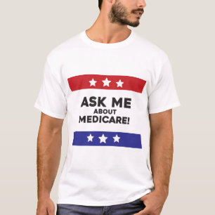 Vraag me over Medicare T-shirt