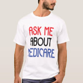 VRAAG ME OVER MEDICARE T-SHIRT (Voorkant)