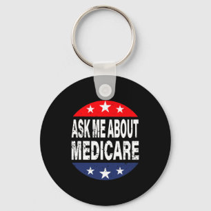 Vraag me over Medicare Verzekeringsagent Broker Of Sleutelhanger