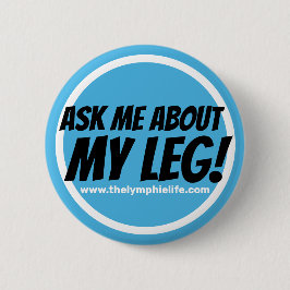 "Vraag me over mijn been!" Cirkelvormige Button