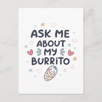 Vraag Me Over Mijn Burrito Lieve Baby Kunst Aankondigingskaart