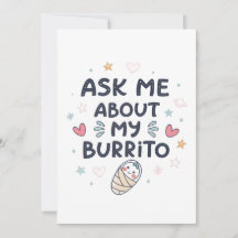 Vraag Me Over Mijn Burrito Schattige Baby Kunst