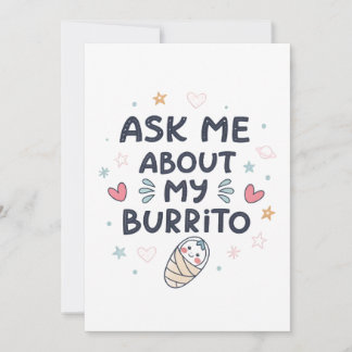 Vraag Me Over Mijn Burrito Schattige Baby Kunst Kaart