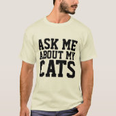 VRAAG ME OVER MIJN CATS, Kat t-shirts (Voorkant)