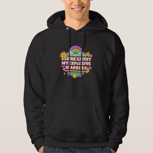 Vraag Me Over Mijn Explosieve Diarree Grappige Gra Hoodie (Voorkant)