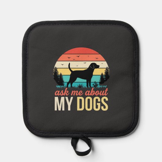 Vraag me over mijn honden Retro Sunset_1 Pannenlap (Voorkant)