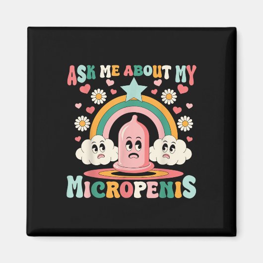 Vraag me over mijn micropenis grappige ongepaste a magneet (Voorkant)